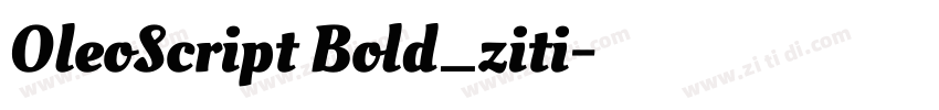 OleoScript Bold_ziti字体转换